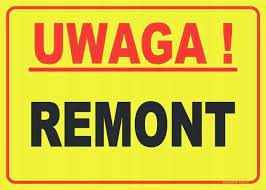 Znak tablica UWAGA! REMONT 295X195