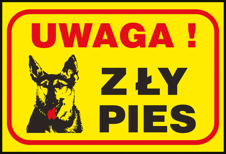 Znak naklejka folia UWAGA! ZŁY PIES