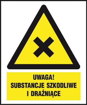Znak tablica "UWAGA! SUBSTANCJE SZKODLIWE LUB DRAŻNIĄCE"