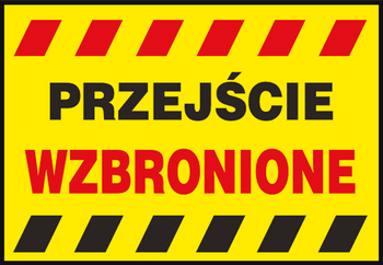 Znak tablica PRZEJŚCE WZBRONIONE 25x35