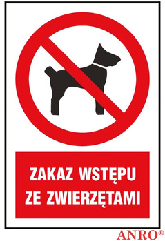 Znak tabliczka PCV "Zakaz wstępu ze zwierzętami"